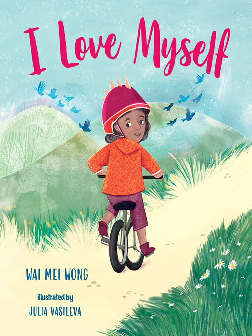Title details for I Love Myself by Wai Mei Wong - Available